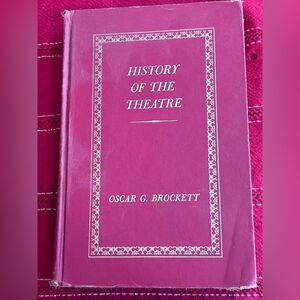 History of the Theatre by Oscar Gross Brockett 1968 1st Print HC Good